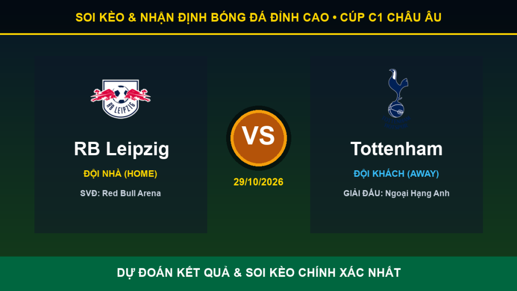 nhận định trận RB Leipzig và Tottenham - Banner đối đầu RB Leipzig vs Tottenham