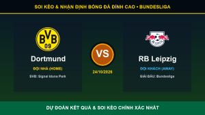 Soi kèo 7M trận Dortmund và RB Leipzig ngày 24/10/2026